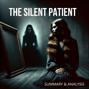 Book Summary & Analysis of The Silent Patient by Alex Michaelides.-logo