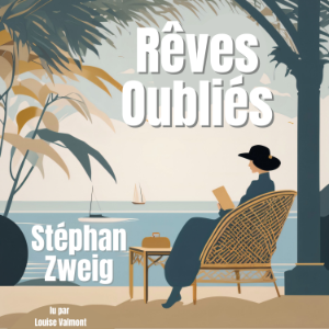 Rêves Oubliés