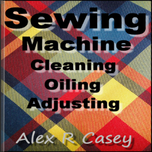 Sewing Machine Cleaning Oiling and Adjusting-logo