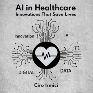 AI in Healthcare: Innovations That Save Lives