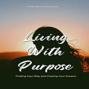 Living With Purpose