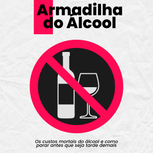 Armadilha do Álcool