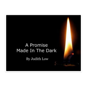 A Promise Made In The Dark