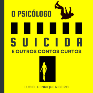 O Psicólogo Suicida