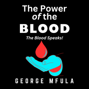 The Power of the Blood