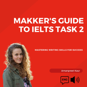 Makker's Guide to IELTS Task 2