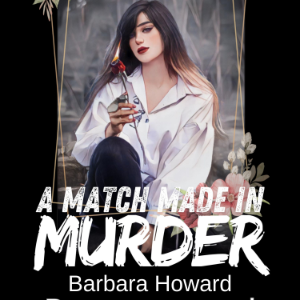 A Match Made In Murder (The Clover City Files, #3)