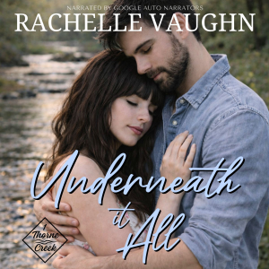 Underneath It All
