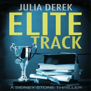 Elite Track -  A Sidney Stone FBI Thriller