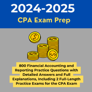 2024-2025 CPA Exam Prep