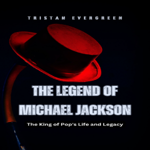 The Legend of Michael Jackson