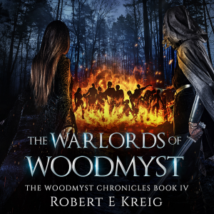 The Warlords of Woodmyst