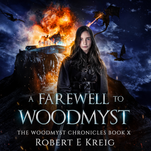 A Farewell To Woodmyst