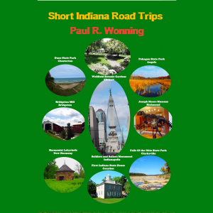 Short Indiana Road Trips