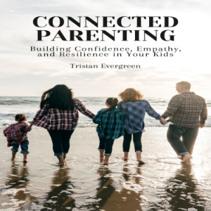 Connected Parenting