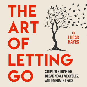 The Art of Letting Go