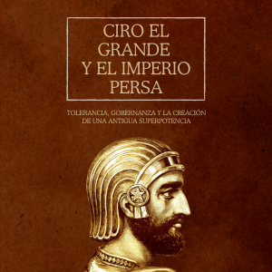 Ciro el Grande y el Imperio Persa-logo