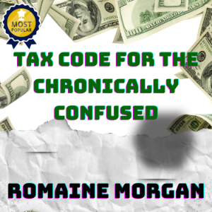 The Tax Code For Idiots