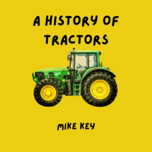 Chapter 1: From Plow to Power: The Dawn of Tractor Technology