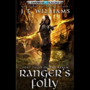 Ranger's Folly