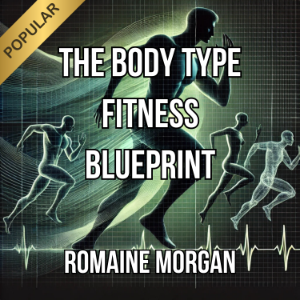 The Body Type Fitness Blueprint