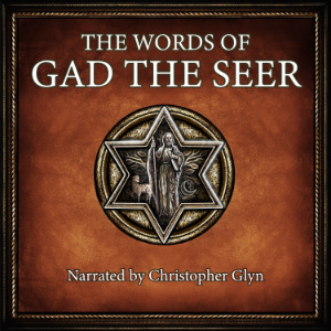The Words of Gad the Seer