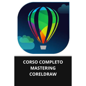 CORSO COMPLETO MASTERING CORELDRAW