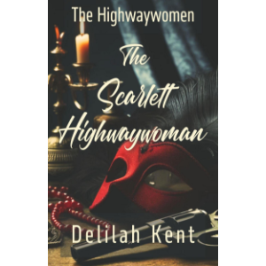 The Scarlett Highwaywoman