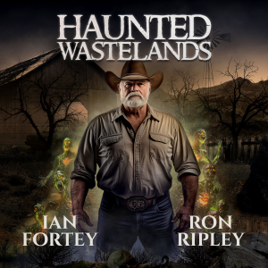 Haunted Wastelands (Haunted Wastelands Series, Book 1)