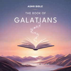 The Book of Galatians – ASMR