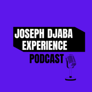JDEPOD (The Joseph Djaba Experience)