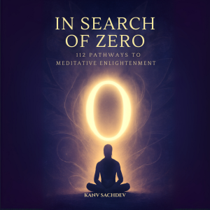 In Search Of Zero : 112 Pathways to Meditative Enlightenment
