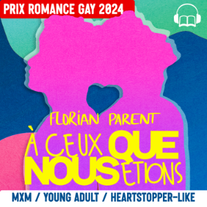 À ceux que nous étions (Young Adult MxM Gay Romance )