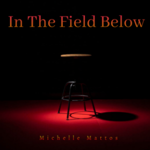 In The Field Below