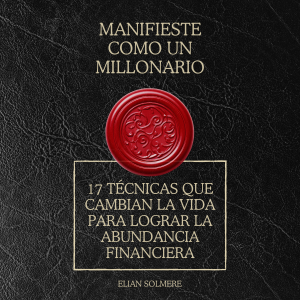 Manifieste como un millonario