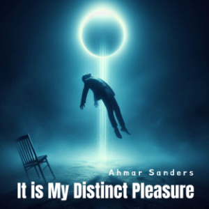 It is My Distinct Pleasure