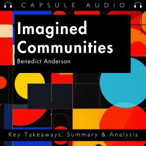 Imagined Communities by Benedict Anderson
