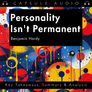 Personality Isn't Permanent by Benjamin Hardy-logo