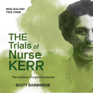 The Trials of Nurse Kerr