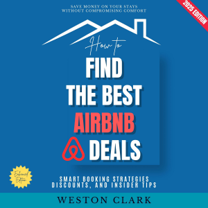 How to Find the Best Airbnb Deals: