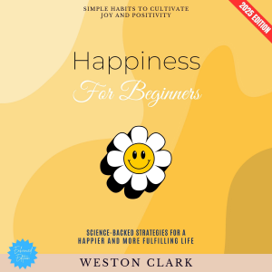 Happiness for Beginners: