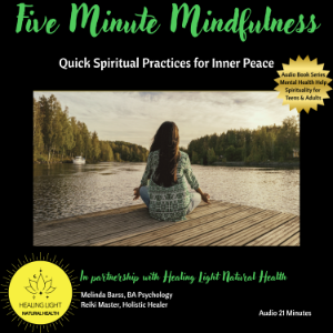 Five Minute Mindfulness Quick Spiritual Practices for Inner Peace