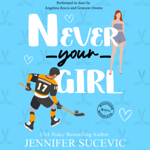 Never Your Girl