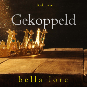 Gekoppeld (Boek Twee)