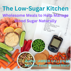 The Low-Sugar Kitchen