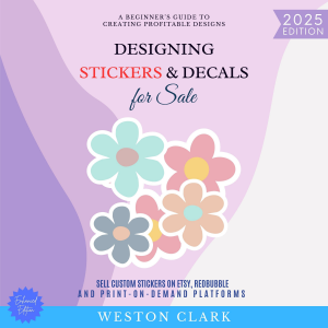 Designing Stickers & Decals for Sale: