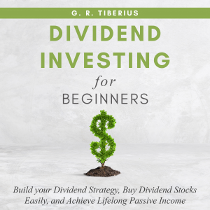 DIVIDEND INVESTING FOR BEGINNERS