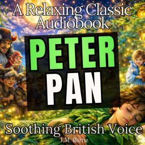 Peter Pan – A Relaxing Classic Audiobook (Soothing British Voice)-logo