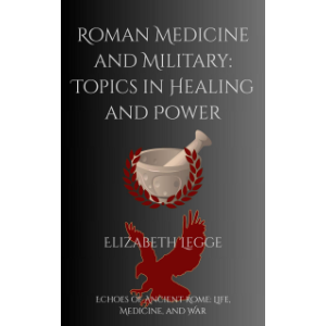 Roman Medicine and Military: Topics in Healing and Power-logo