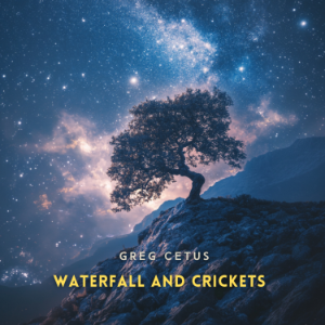 Waterfall and Crickets